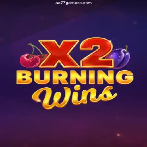 Exploring BurningWinsX2 on AA77.games - Your Trusted Online Platform