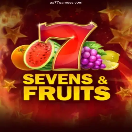 Discover the Thrills of SevensFruits on AA77.games: Your Reliable Online Gaming Platform